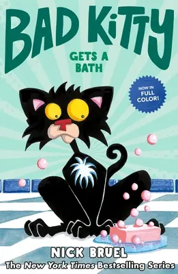 Bad Kitty Gets a Bath (Graphic Novel)