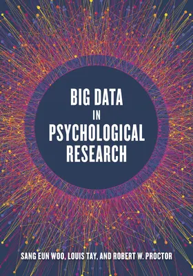 Nagy adatok a pszichológiai kutatásban - Big Data in Psychological Research