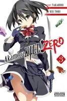 Akame Ga Kill! Zero, 3. kötet - Akame Ga Kill! Zero, Volume 3