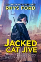 Jacked Cat Jive, 3