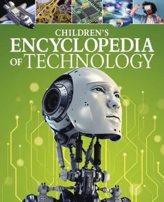 A technológia gyermekenciklopédiája - Children's Encyclopedia of Technology