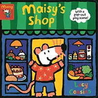 Maisy boltja: Kihúzható játékjelenettel! - Maisy's Shop: With a pop-out play scene!