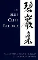 A Blue Cliff Record - The Blue Cliff Record