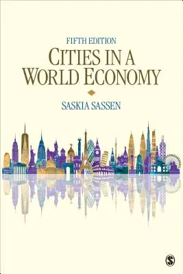 Városok a világgazdaságban - Cities in a World Economy