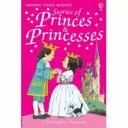 Hercegek és hercegnők történetei - Stories of Princes and Princesses