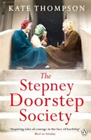 A Stepney Doorstep Society - The Stepney Doorstep Society