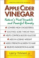 Almaecet: A természet legsokoldalúbb és legerősebb gyógymódja - Apple Cider Vinegar: Nature's Most Versatile and Powerful Remedy