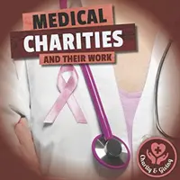 Orvosi jótékonysági szervezetek - Medical Charities