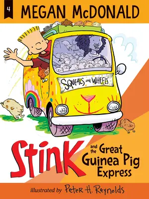 Büdöske és a nagy tengerimalac expressz - Stink and the Great Guinea Pig Express