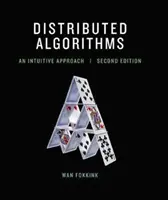 Elosztott algoritmusok, második kiadás: Intuitív megközelítés - Distributed Algorithms, Second Edition: An Intuitive Approach