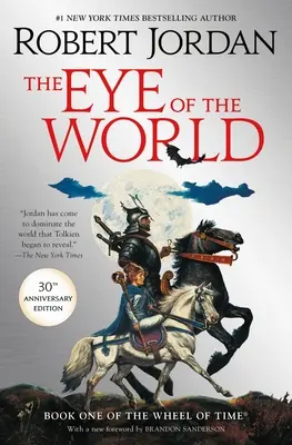 A világ szeme: Az idő kereke első könyve - The Eye of the World: Book One of the Wheel of Time