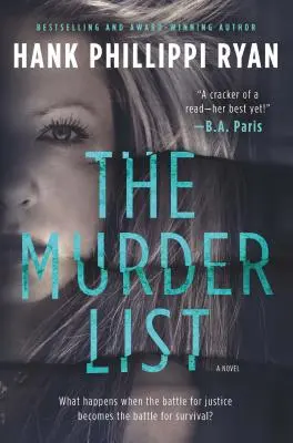 A gyilkossági lista: Egy feszültséggel teli regény - The Murder List: A Novel of Suspense