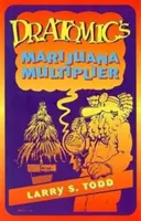 Dr. Atomic marihuána-multiplikátora - Dr. Atomic's Marijuana Multiplier