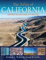 Kalifornia atlasza: Egy új korszak kihívásainak feltérképezése - The Atlas of California: Mapping the Challenge of a New Era