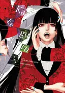 Kakegurui - Compulsive Gambler -, 7. kötet - Kakegurui - Compulsive Gambler -, Vol. 7