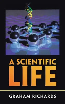 Egy tudományos élet - A Scientific Life