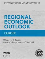 Regionális gazdasági kilátások, 2020. október, Európa - Regional Economic Outlook, October 2020, Europe