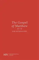 NIV Máté evangéliuma naplóíráshoz - NIV Gospel of Matthew for Journalling