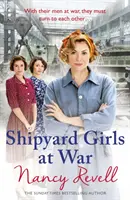 Hajógyári lányok a háborúban, 2: (Hajógyári lányok 2) - Shipyard Girls at War, 2: (Shipyard Girls 2)