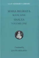 Mahábhárata kilencedik könyve (1. kötet): Shalya - Mahabharata Book Nine (Volume 1): Shalya