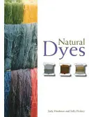 Természetes színezékek - Natural Dyes