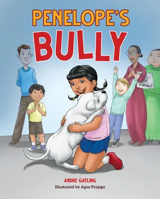 Penelope zsarnoka - Penelope's Bully