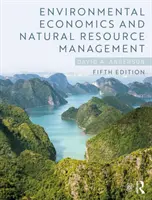 Környezetgazdaságtan és természeti erőforrás-gazdálkodás - Environmental Economics and Natural Resource Management