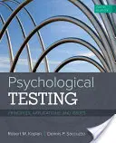 Pszichológiai tesztelés: Alapelvek, alkalmazások és kérdések - Psychological Testing: Principles, Applications, and Issues