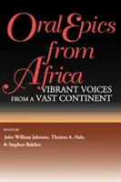 Szóbeli eposzok Afrikából - Oral Epics from Africa