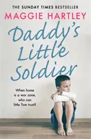 Apuci kis katonája - Daddy's Little Soldier