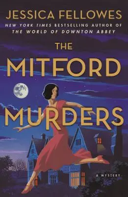 A mitfordi gyilkosságok: A Mystery - The Mitford Murders: A Mystery