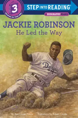 Jackie Robinson: Ő vezette az utat - Jackie Robinson: He Led the Way