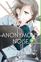 Névtelen zaj, 18. kötet, 18 - Anonymous Noise, Vol. 18, 18