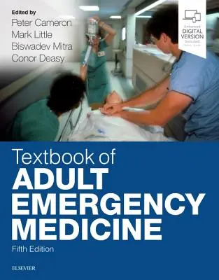 A felnőttkori sürgősségi orvostudomány tankönyve - Textbook of Adult Emergency Medicine