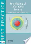 Az információbiztonság alapjai: Az ISO27001 és az ISO27002 alapján - Foundations of Information Security: Based on ISO27001 and ISO27002