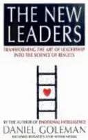 Új vezetők - A vezetés művészetének átalakítása - New Leaders - Transforming the Art of Leadership