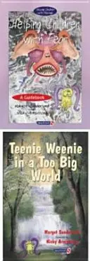 Segítség a félelemmel küzdő gyerekeknek & Teenie Weenie in a Too Big World: Set - Helping Children with Fear & Teenie Weenie in a Too Big World: Set