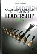 Minőségi kutatás a vezetés tanulmányozásában - Qualitative Research in the Study of Leadership