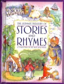 A történetek és rímek végső kincstára: 215 mese és vers gyűjteménye - The Ultimate Treasury of Stories and Rhymes: A Collection of 215 Tales and Poems