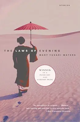 Az est törvényei: Stories - The Laws of Evening: Stories