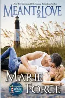 Meant for Love: Gansett Island sorozat, 10. könyv - Meant for Love: Gansett Island Series, Book 10