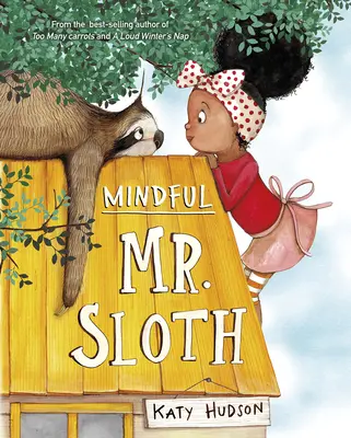 Mindful Mr. Sloth