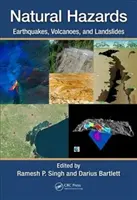 Természeti veszélyek: Földrengések, vulkánok és földcsuszamlások - Natural Hazards: Earthquakes, Volcanoes, and Landslides