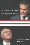 A mormonizmus és az amerikai politika - Mormonism and American Politics