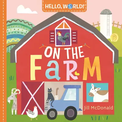 Hello, World! a farmon - Hello, World! on the Farm