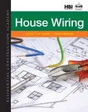 Lakóépítési Akadémia - Házvezetékek (Fletcher Gregory (Kennebec ValleyCommunityl College)) - Residential Construction Academy - House Wiring (Fletcher Gregory (Kennebec ValleyCommunityl College))