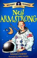 Történelmi hősök: Neil Armstrong - History Heroes: Neil Armstrong