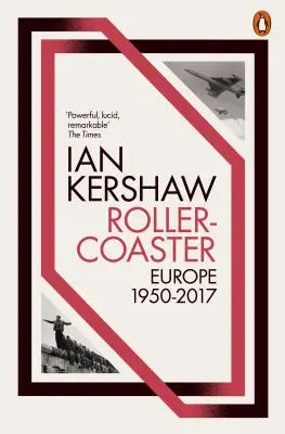 Hullámvasút - Európa, 1950-2017 - Roller-Coaster - Europe, 1950-2017