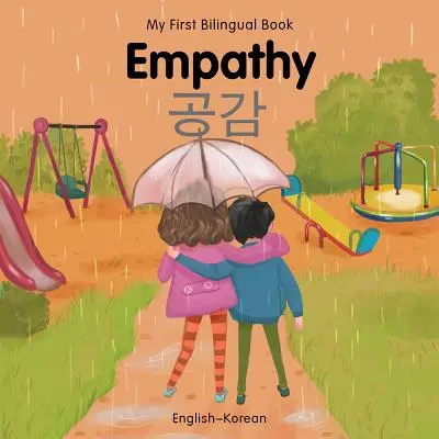 Az első kétnyelvű könyvem-érzelmek (angol-koreai) - My First Bilingual Book-Empathy (English-Korean)