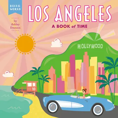 Los Angeles: Az idő könyve - Los Angeles: A Book of Time